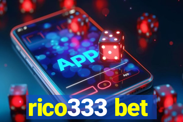 rico333 bet